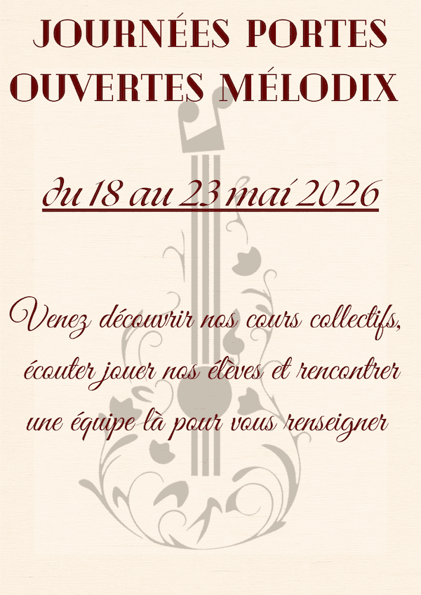 Journées Portes ouvertes Mélodix du 18 au 23 mai 2026